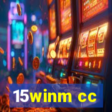 15winm cc